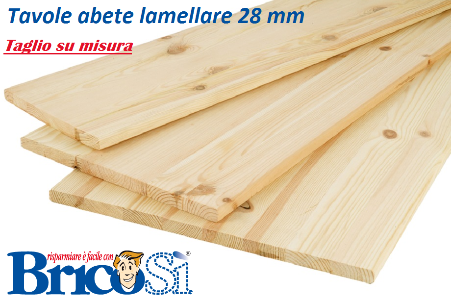 TAVOLA ABETE LAMELLARE 28X300X1000 MM - Il Mondo Di Progress